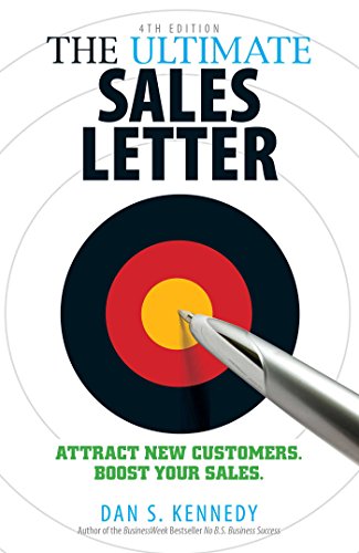 The Ultimate Sales Letter, Dan Kennedy
